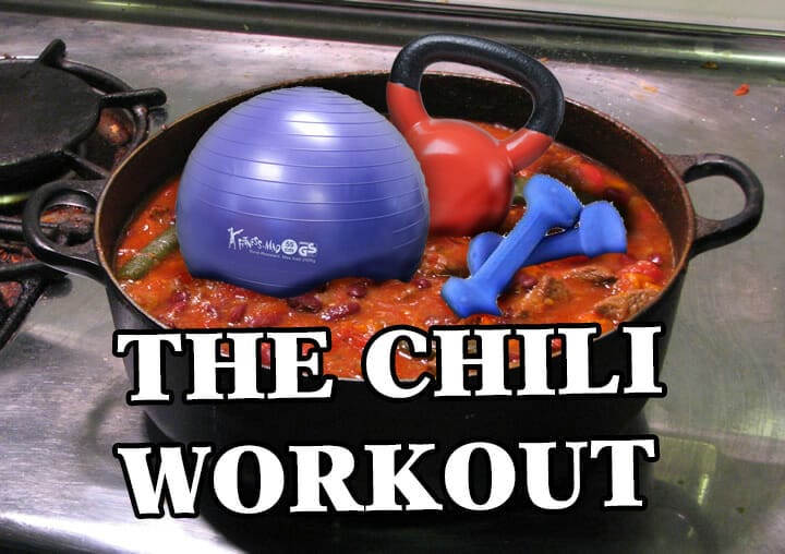 Chili Workout