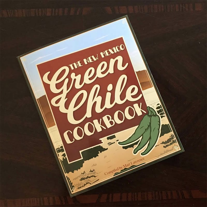 The New Mexico Green Chile Cookbook