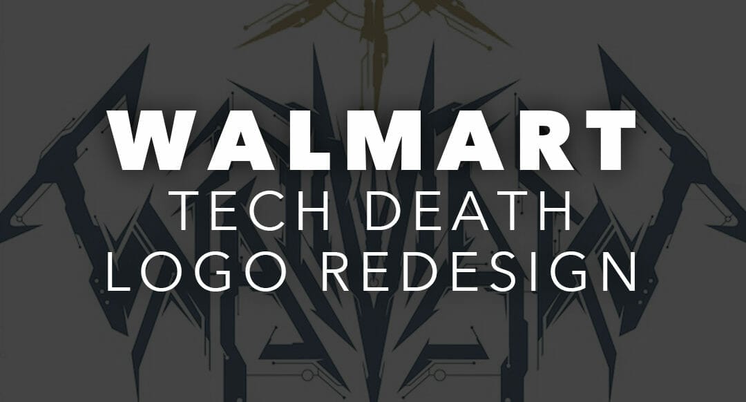 Walmart Technical Death Metal Logo Redesign