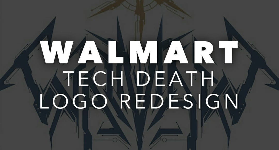 Walmart Technical Death Metal Logo Redesign
