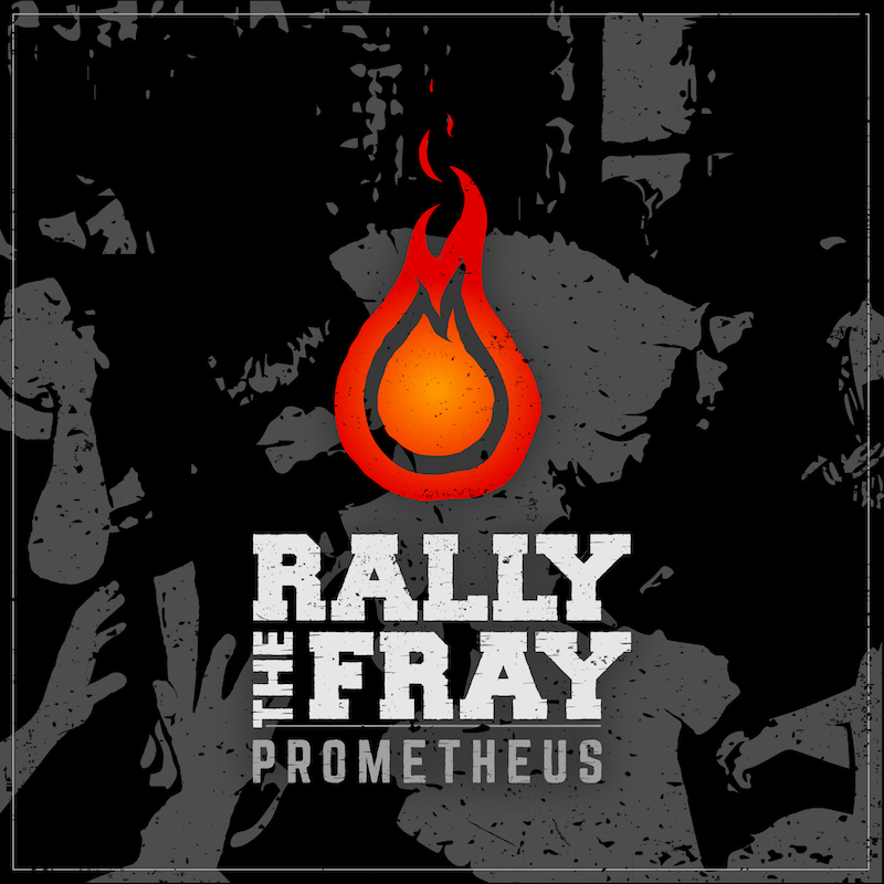 Rally The Fray Prometheus Album Cover Art