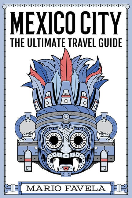 Mexico City Guide Mario Favela